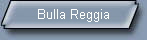 Bulla Reggia